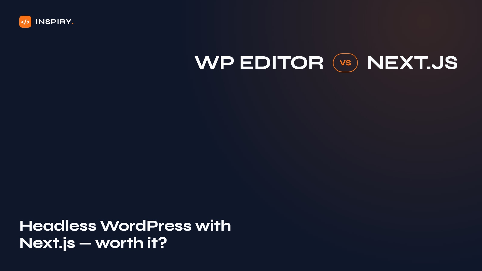 Headless WordPress architecture: WordPress as the content editor, Next.js serving the public site